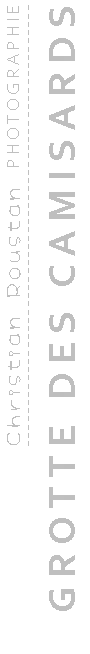 GROTTE DES CAMISARDS