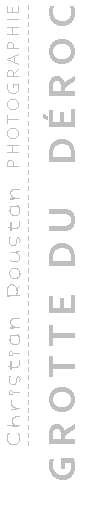 GROTTE DU DÉROC