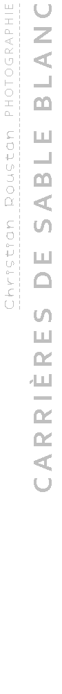 CARRIÈRES DE SABLE BLANC